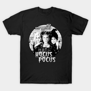 halloween it's just a bunch of hocus pocus squad T-Shirt